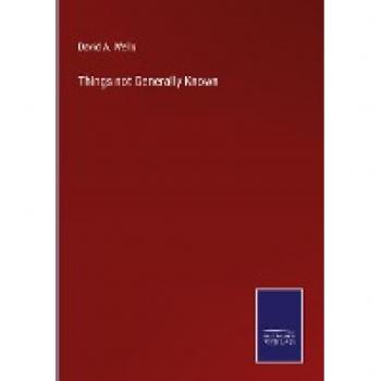 Things not Generally Known