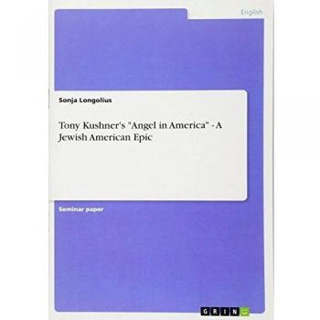 Tony Kushner's Angel in America