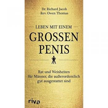 Leben mit einem großen Penis