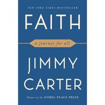 Faith : A Journey for All, by Jimmy Carter