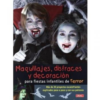 Maquillajes, disfraces y decoración para fiestas infantiles de terror