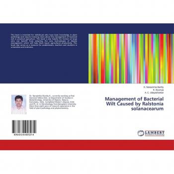 Management of Bacterial Wilt Caused by Ralstonia solanacearum
