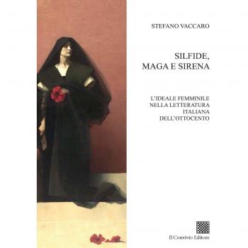 Silfide, maga e sirena. L'ideale femminile nella letteratura italiana dell'Ottocento