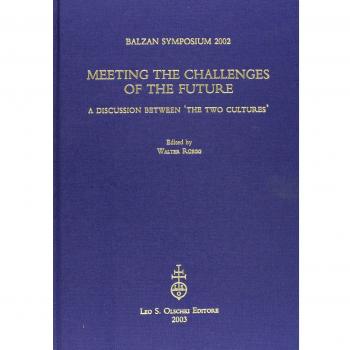 Meeting the challenges of the future. A discussion between «the two cultures» organized by the International Balzan Foundation