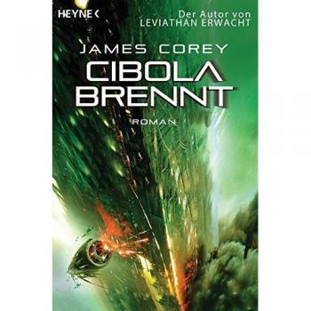 James Corey: Cibola brennt