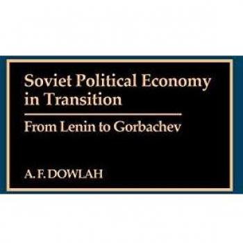 Soviet Political Economy in Transition,  Contributions in Economics and Economic History