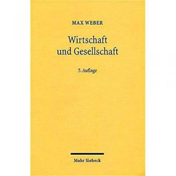 Weber, Max: Wirtschaft und Gesellschaft