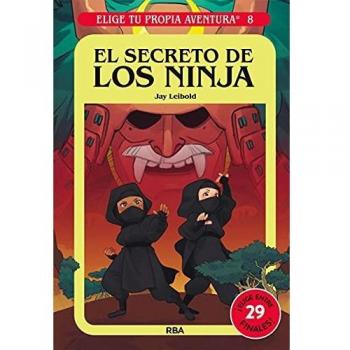 Elige tu propia aventura 8. El secreto de los ninja