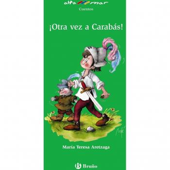 ¡Otra vez a Carabás!