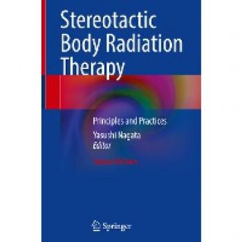 Stereotactic Body Radiation Therapy: Principles and Practices