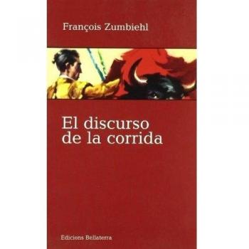 El discurso de la corrida