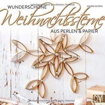 Wunderschöne Weihnachtssterne: Aus Perlen und Papier