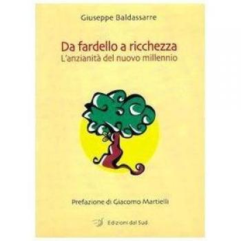 Da fardello a ricchezza. L'anzianità del nuovo millennio