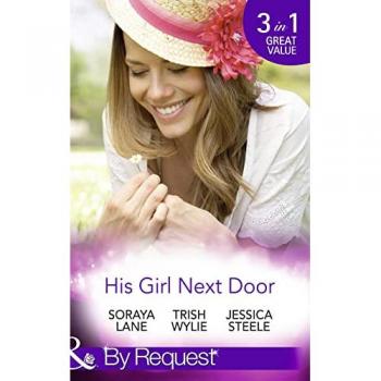His Girl Next Door (Mills & Boon by Request)