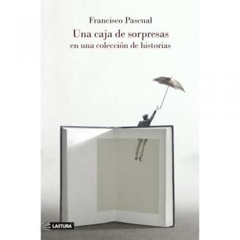UNA CAJA DE SORPRESAS EN UNA COLECCION DE HISTORIAS