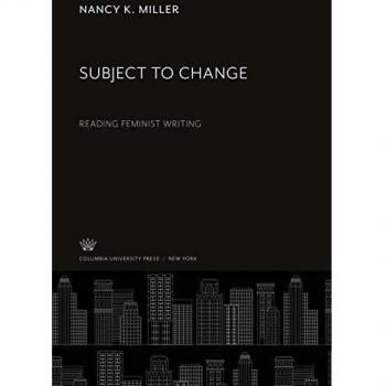 Subject to Change: Reading Feminist Writing