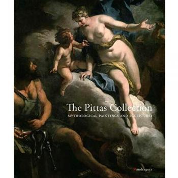 The Pittas Collection. Ediz. a colori. Vol. 3: Mythological paintings and sculptures.