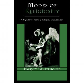 Modes of Religiosity: A Cognitive Theory of Religious Transmission: A Cognitive Theory of Religious Transmission (Cognitive Science of Religion)