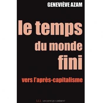 Le temps du monde fini : Vers l'après-capitalisme