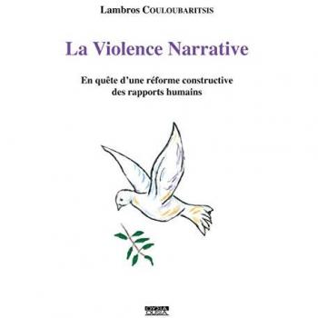 La violence narrative en quête d'une réforme constructive des rapports humains
