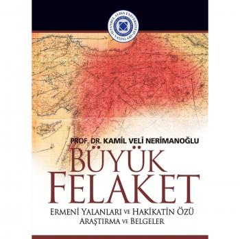 Nerimanoglu Kamil Veli Buyuk Felaket