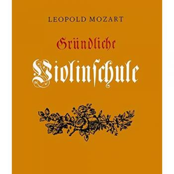 Gründliche Violinschule, Leopold Mozart