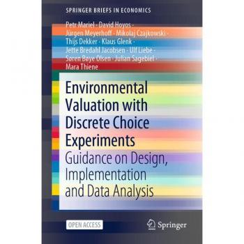 Environmental Valuation with Discrete Choice Experiments