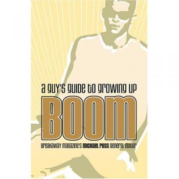 Boom: A Guy's Guide To Growing Up