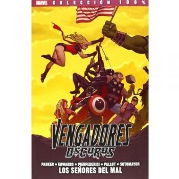 Vengadores oscuros 2. Los señores del mal.