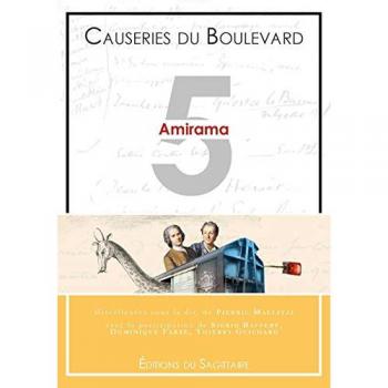 Causeries du Boulevard Vol. 5 : Amirama