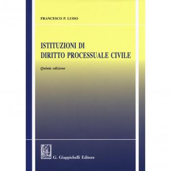 Istituzioni di diritto processuale civile