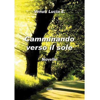 Camminando verso il sole