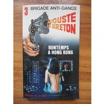 Bontemps a hong kong (Brigade Anti-Ga)