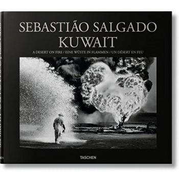 Kuwait. A desert on fire. Ediz. inglese, francese e tedesca