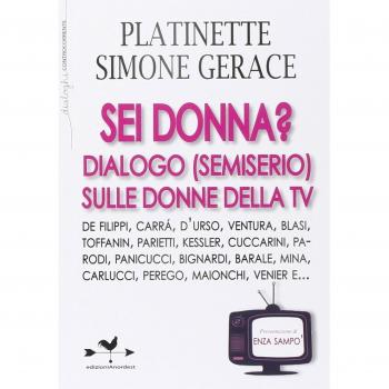 Sei donna? Dialogo