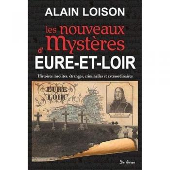 Eure et Loir, nouveaux mystères