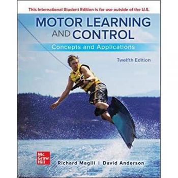 ISE Motor Learning and Control Concepts and Applications by David Anderson