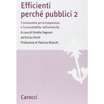 Efficienti perché pubblici. L'innovazione per la trasparenza e l'accountability nell'università