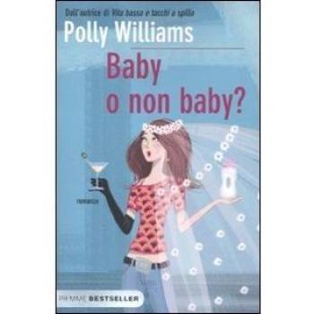 Baby o non baby?