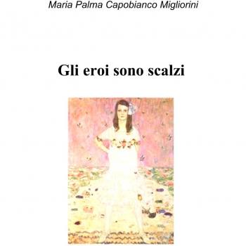 Gli eroi sono scalzi