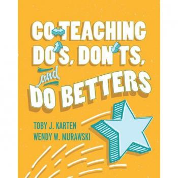 Assoc. for Supervision & Curriculum Development Co-Teaching Do's, Don'ts, and Do Betters