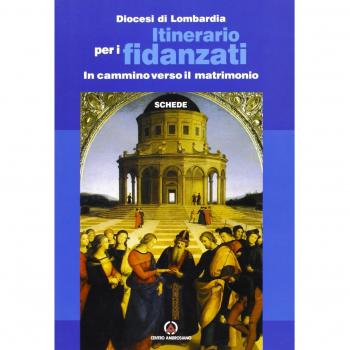 Itinerario per i fidanzati. In cammino verso il matrimonio
