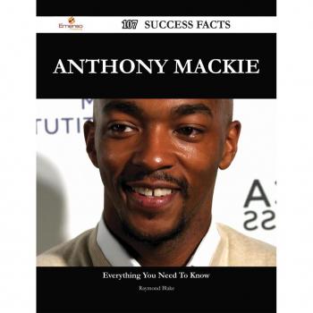 Vitalsource Technologies, Inc. Anthony Mackie 107 Success Facts