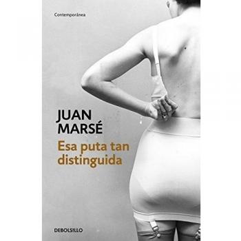 ESA PUTA TAN DISTINGUIDA