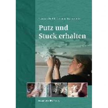 Putz und Stuck erhalten