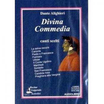 Divina Commedia. Canti scelti letto da Claudio Carini. Audiolibro. CD Audio