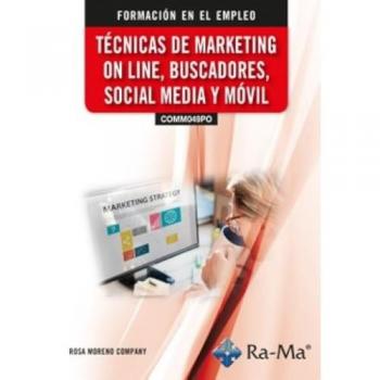 (comm049po) técnicas de marketing on line, buscadores, socia