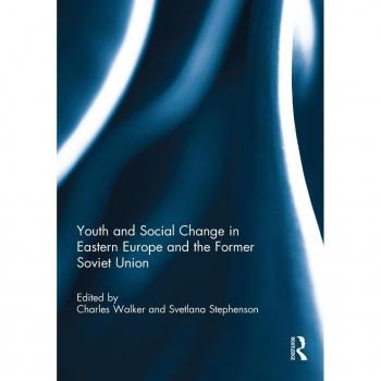 Vitalsource Technologies, Inc. Youth And Social Change In Eastern Europe And The Former Soviet Union