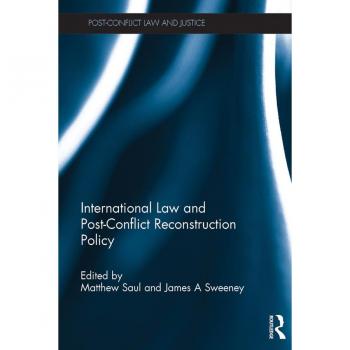 Vitalsource Technologies, Inc. International Law And Post-conflict Reconstruction Policy