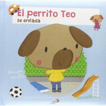 EL PERRITO TEO SE ENFADA
